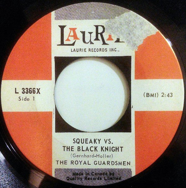 The Royal Guardsmen : Squeaky vs. The Black Knight (7", Single)