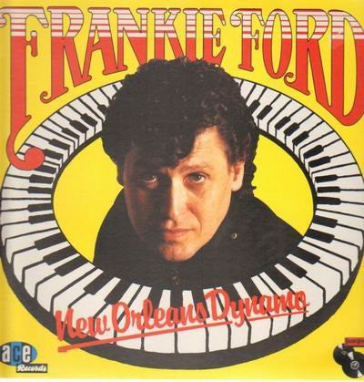 Frankie Ford : New Orleans Dynamo (LP)