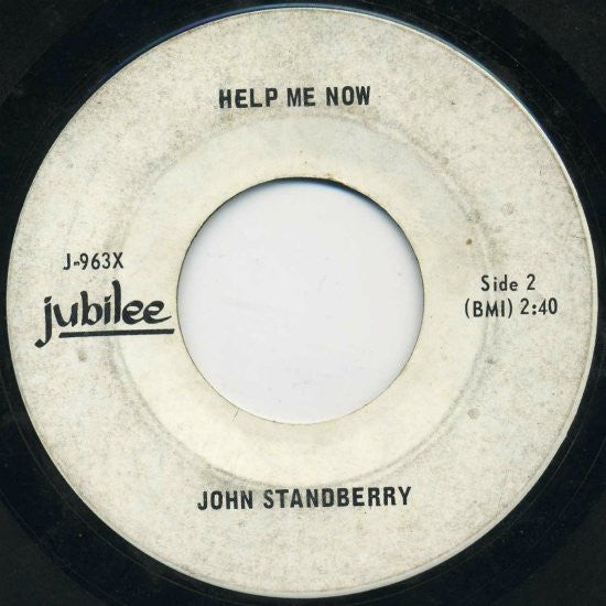 John Standberry Jr : Help Me Now (7")