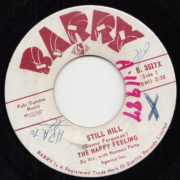 The Happy Feeling : Still HIll (7", Single)