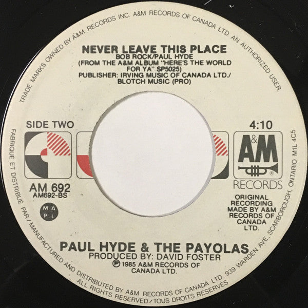 Paul Hyde & Payola$ : Here's The World For Ya (7", Single)