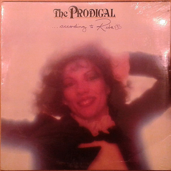 Reba Rambo : The Prodigal According To Reba (LP, Album)