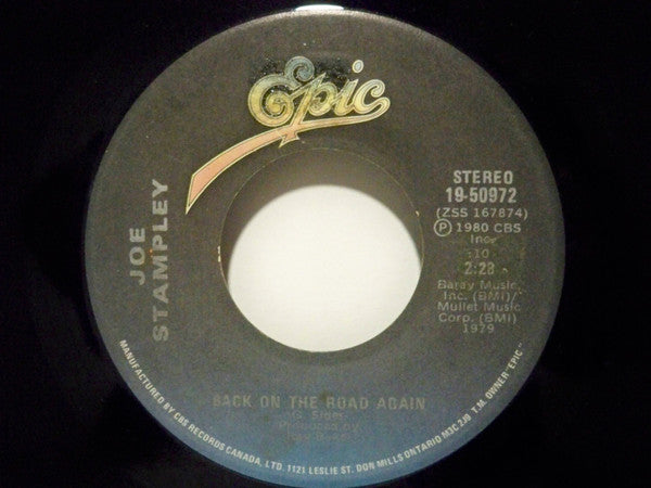 Joe Stampley : I'm Gonna Love You Back To Loving Me Again / Back On The Road Again (7")