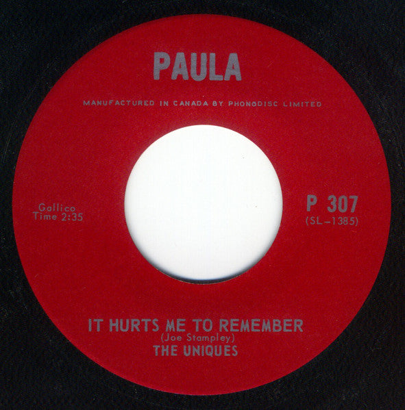 The Uniques (2) : It Hurts Me To Remember / I Sure Feel More (Like I Do Than I Did When I Got Here) (7", Single)