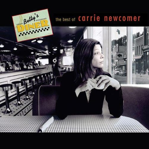 Carrie Newcomer : Betty's Diner: The Best Of Carrie Newcomer (CD, Comp)
