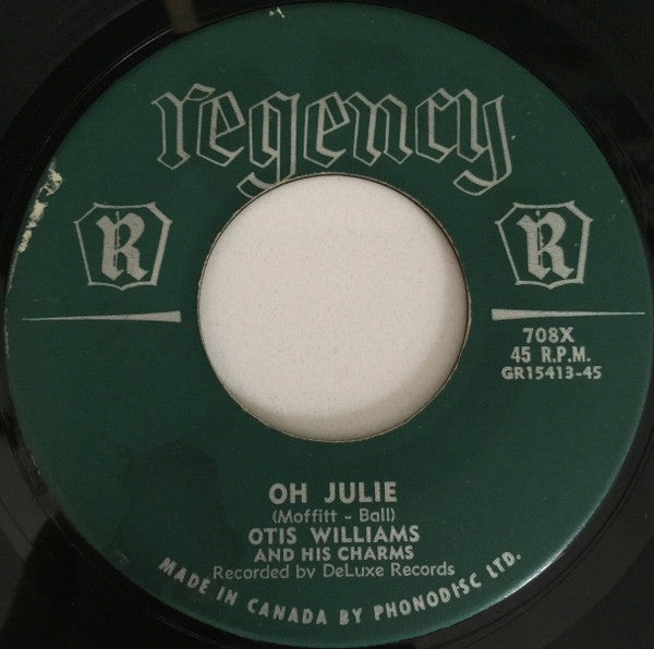 Otis Williams & The Charms : Could This Be Magic / Oh Julie (7", Single)