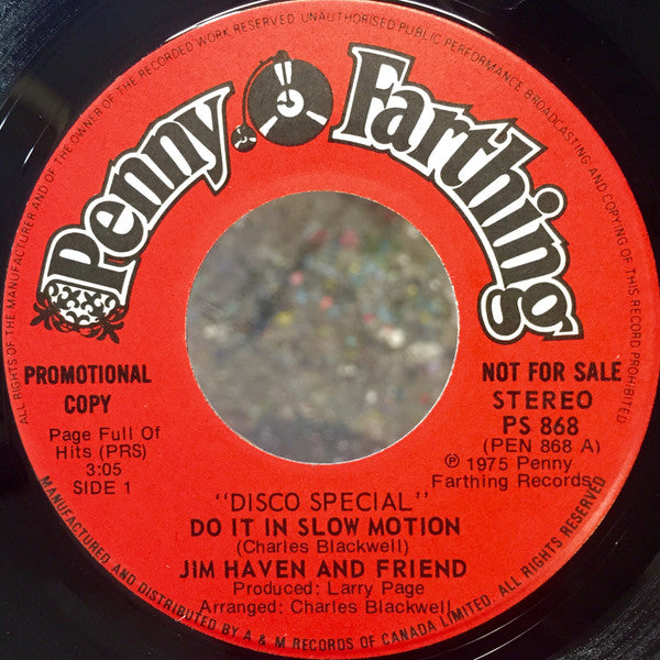Jim Haven And Friend : Do It In Slow Motion (7", Promo)