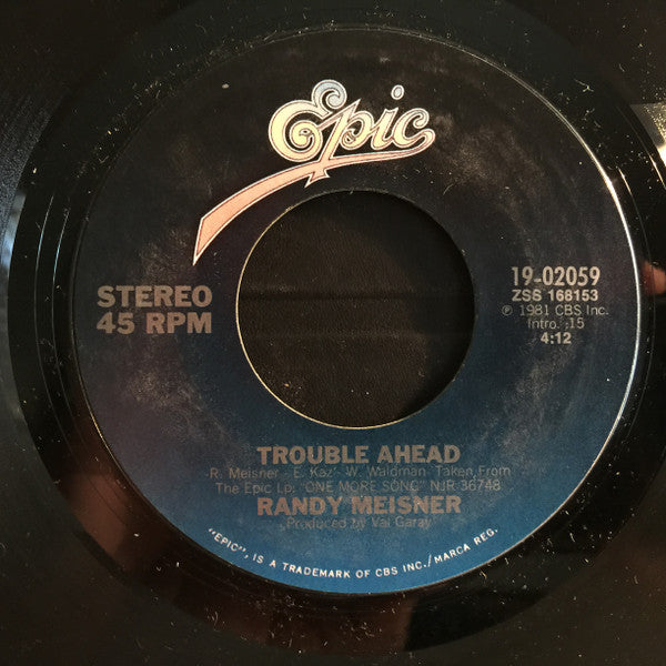 Randy Meisner : Gotta Get Away (7", Single)
