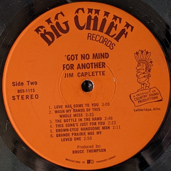 Jim Caplette : 'Got No Mind For Another (LP, Album)