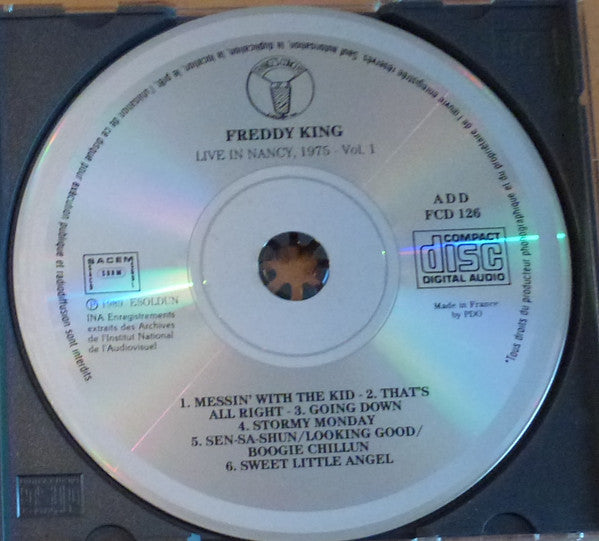 Freddie King : Live In Nancy, 1975 Vol. 1 (CD)