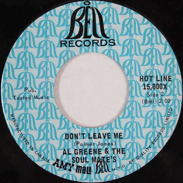 Al Greene & The Soul Mates : Back Up Train / Don't Leave Me (7")