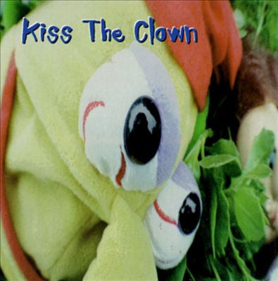 Kiss The Clown : Kiss The Clown (CD, Album)