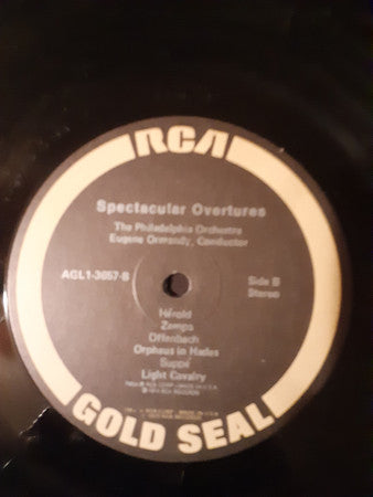 Eugene Ormandy, The Philadelphia Orchestra, Franz von Suppé, Gioacchino Rossini, Jacques Offenbach, Ferdinand Hérold : Spectacular Overtures (LP, Album, RE)