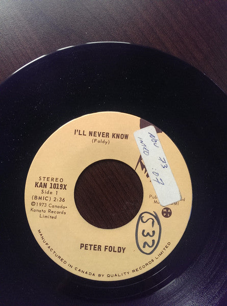 Peter Foldy : I'll Never Know / Yes, Operator (7")