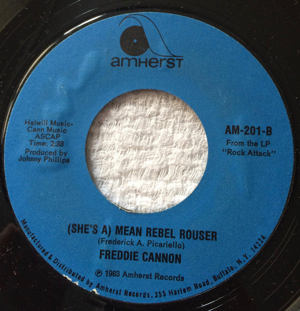 Freddy Cannon : Dance To The Bop / (She's A) Mean Rebel Rouser (7", Single)