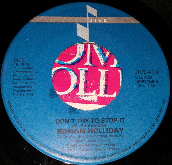 Roman Holliday : Don't Try To Stop It (7")