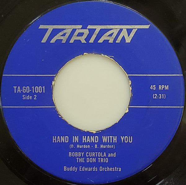 Don Trio / Bobby Curtola : Johnny Take Your Time / Hand In Hand With You (7", Single, Mono)