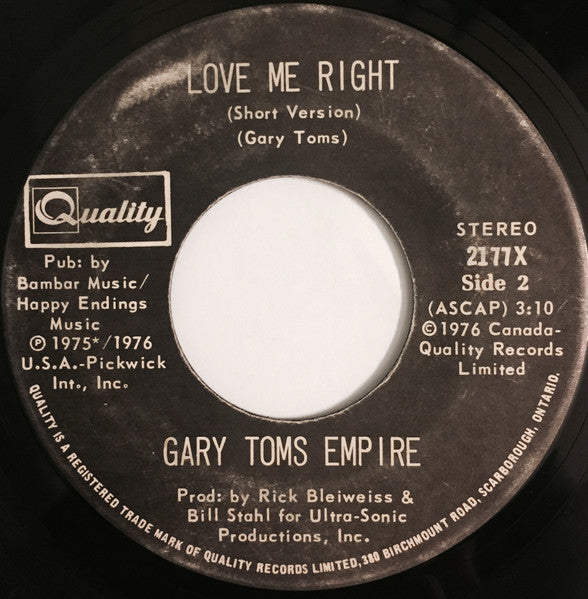 Gary Toms Empire : Love Me Right (7", Single)