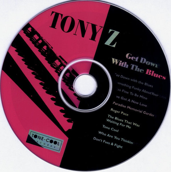 Tony Z : Get Down With The Blues (CD, Album)