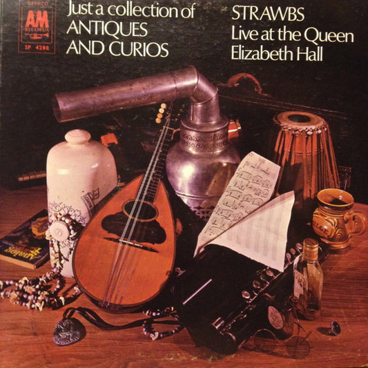 Strawbs : Just A Collection Of Antiques And Curios (Live At The Queen Elizabeth Hall) (LP, Album, RE, Gat)