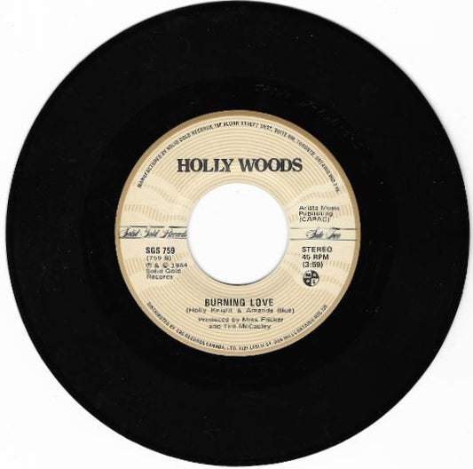 Holly Woods : Burning Love / Desperation (7", Single)