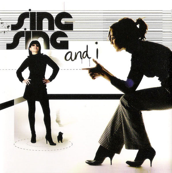 Sing-Sing : Sing-Sing And I (CD, Album)