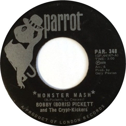 Bobby (Boris) Pickett And The Crypt-Kickers : Monster Mash (7", Single)