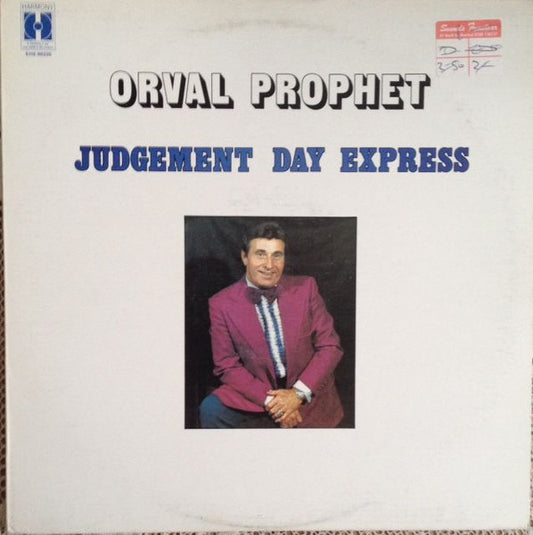 Orval Prophet : Judgement Day Express (LP)