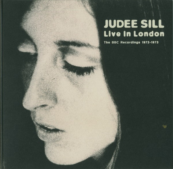 Judee Sill : Live In London: The BBC Recordings 1972-1973 (CD, Album, Comp)