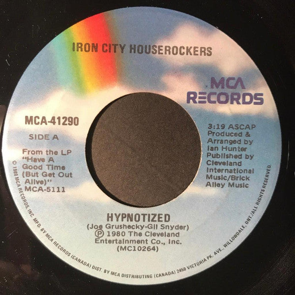 Iron City Houserockers : Hypnotized (7", Single)