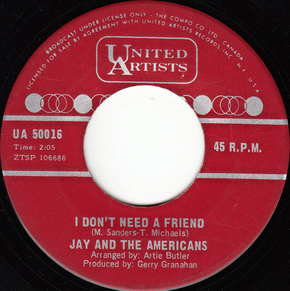 Jay And The Americans* : Crying / I Don't Need A Friends (7", Single)