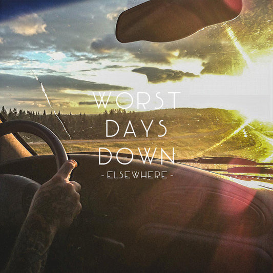 Worst Days Down : Elsewhere (CD, Album)