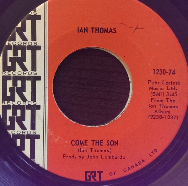 Ian Thomas (2) : Come The Son (7", Single)