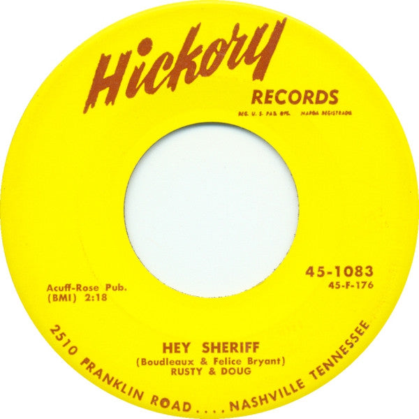 Rusty & Doug* : Sweet Thing (Tell Me That You Love Me) / Hey Sheriff (7", Single)