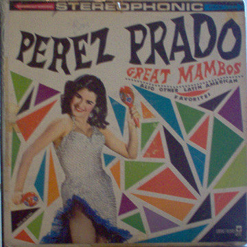 Perez Prado : Great Mambos, Also Other Latin American Favorites (LP, Album, RE)