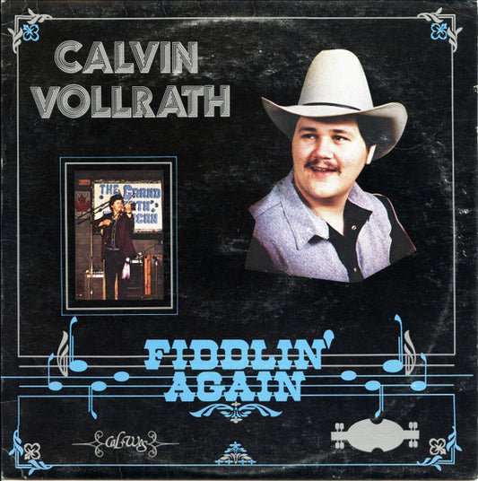 Calvin Vollrath : Fiddlin' Again (LP, Album)