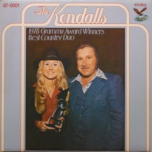 The Kendalls : 1978 Grammy Award Winners - Best Country Duo (LP, Album)