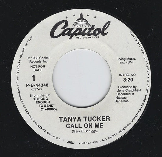 Tanya Tucker : Call On Me (7", Single, Promo)