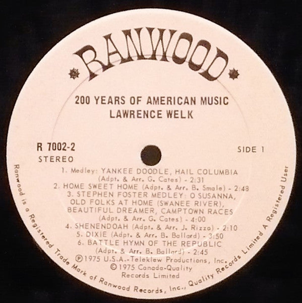 Lawrence Welk Featuring Lawrence Welk And His Orchestra : 200 Years Of American Music (2xLP, Album)