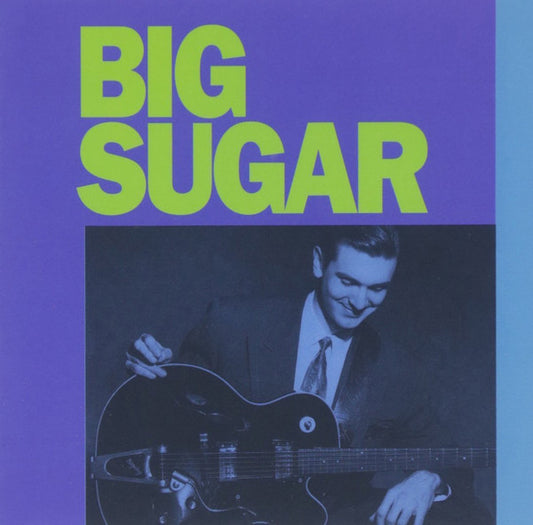 Big Sugar : Big Sugar (CD, Album)