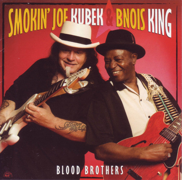 Smokin' Joe Kubek & Bnois King : Blood Brothers (CD, Album)