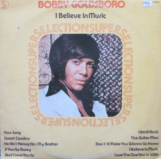 Bobby Goldsboro : I Believe In Music (LP, Comp)