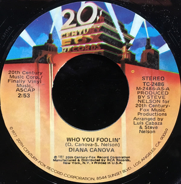 Diana Canova : Who You Foolin' (7", Single)