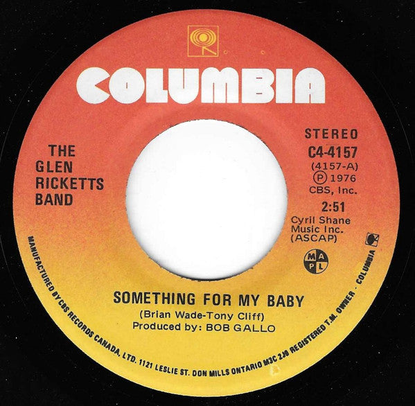 The Glen Ricketts Band : Something For My Baby (7", Single)