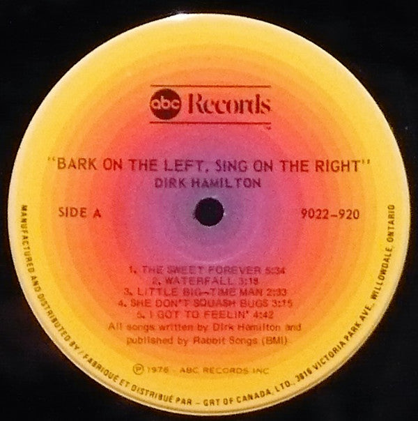 Dirk Hamilton : You Can Sing On The Left Or Bark On The Right (LP, Album)