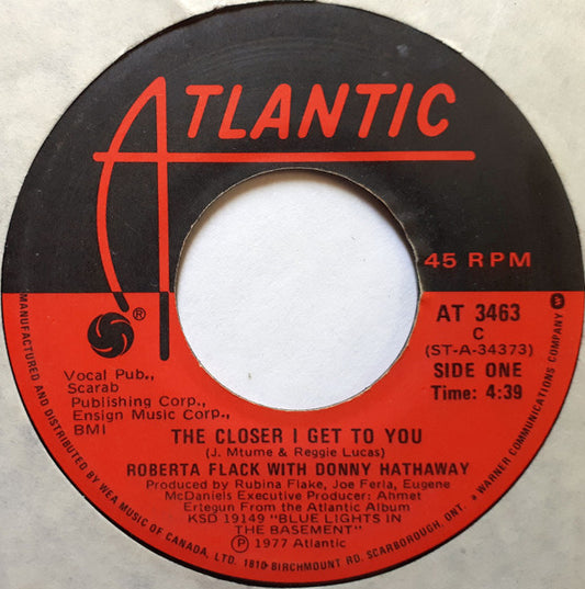 Roberta Flack With Donny Hathaway : The Closer I Get To You (7", Single, CBS)