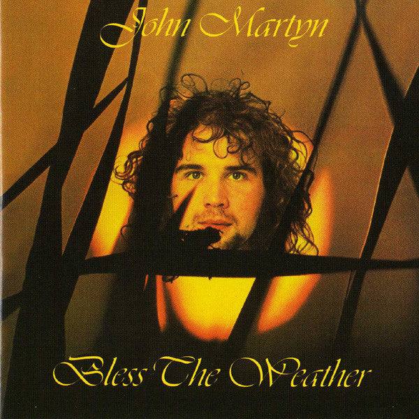 John Martyn : Bless The Weather (CD, Album, RE, RM, Pin)