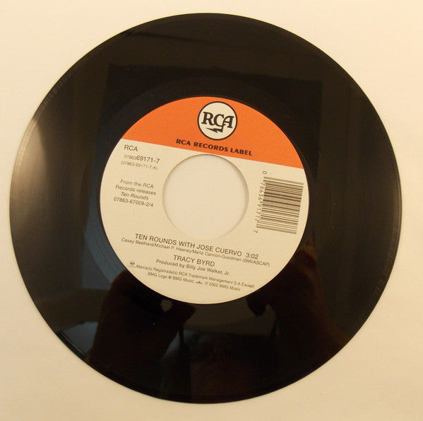 Tracy Byrd : Ten Rounds With Jose Cuervo (7", Single)