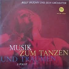 Billy Vaughn And His Orchestra : Musik Zum Tanzen Und Traumen (LP, Comp)