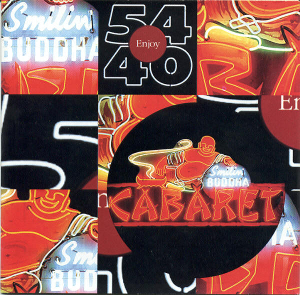 54-40 : Smilin' Buddha Cabaret (CD, Album, Club)